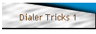Dialer Tricks 1